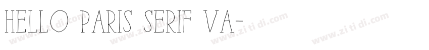 Hello Paris Serif Va字体转换
